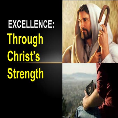 Excellence through Christ's Strength 