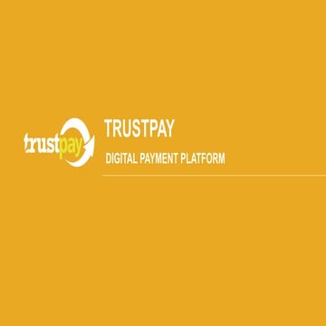 Trustpay-digital payment platform