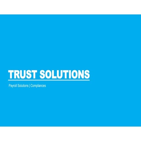 Trust solutions payroll & compliances