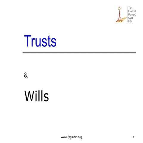 Trusts and wills India | PPT