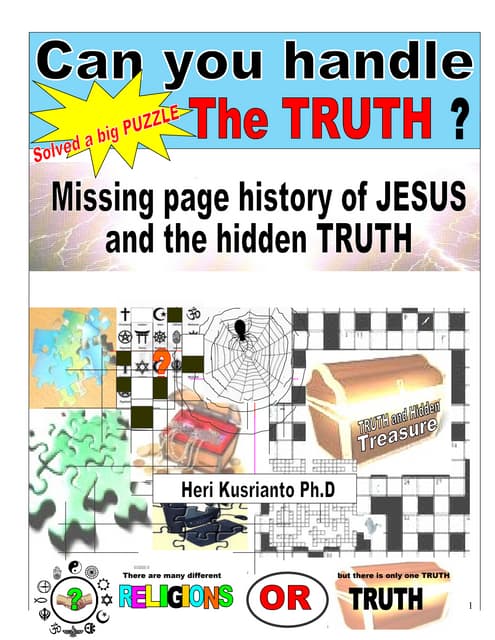 Can you handle The TRUTH ,..?  Missing page history of JESUS and Hidden TRUTH