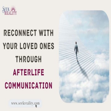 Afterlife Communication: How to Interpret the Signs and Messages | PDF