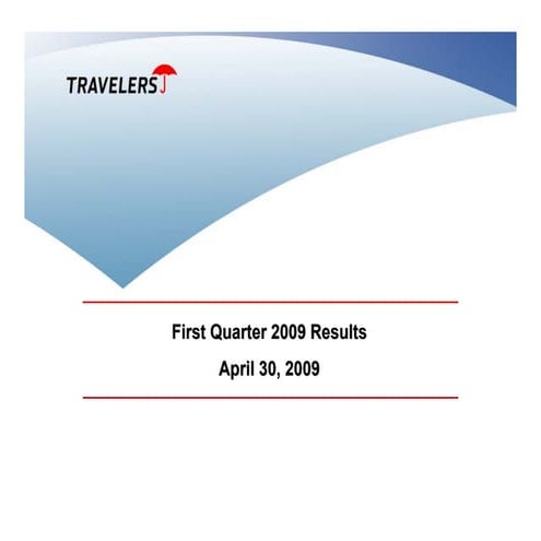 Q1 2009 Earning Report of Travelers Companies Inc.