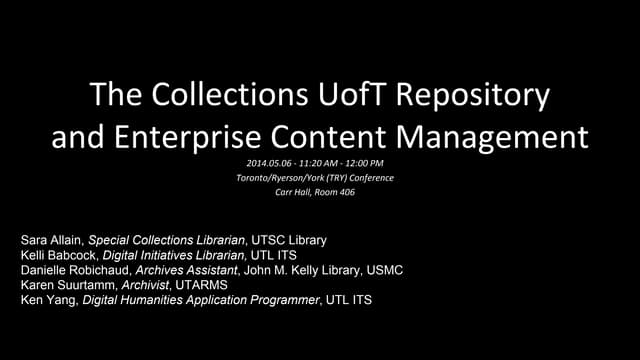 The Collections UofT Repository and Enterprise Content Management