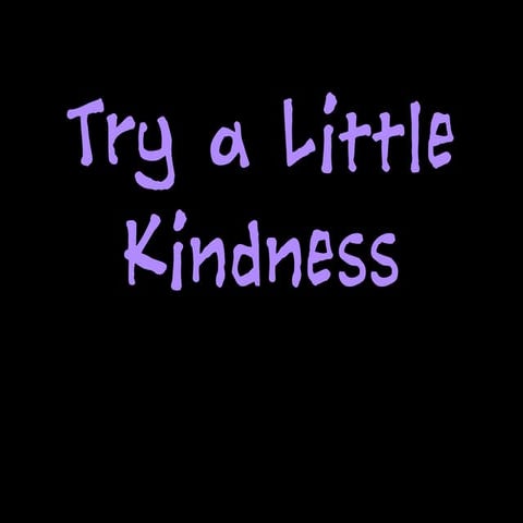 Try a Little Kindness | PDF