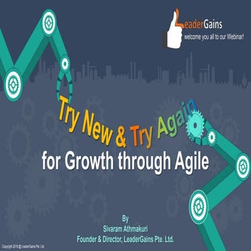 Try new and try again for growth through agile