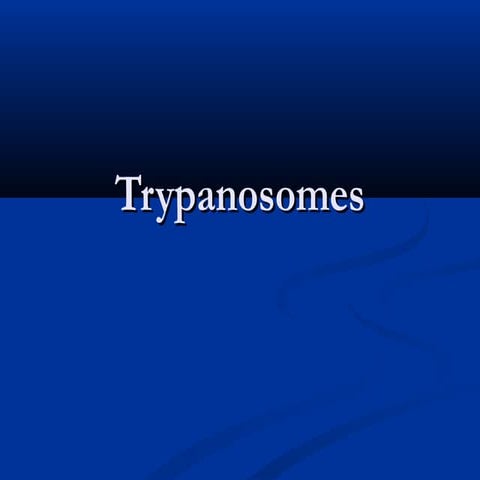Trypanosomes