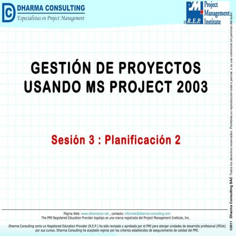 GP usando MS Project 2003: Planificación 2