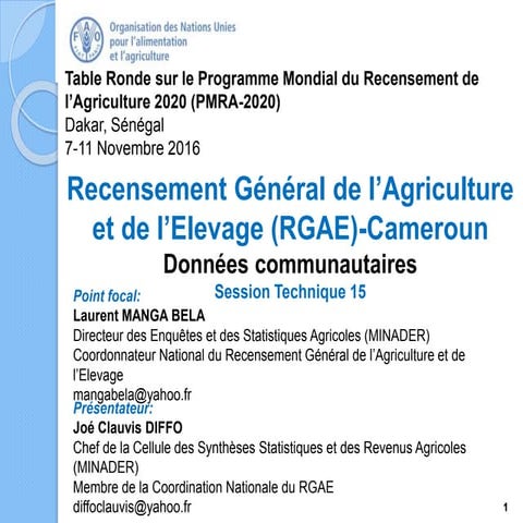 Recensement Général de l’Agriculture  et de l’Elevage (RGAE)-Cameroun Données...