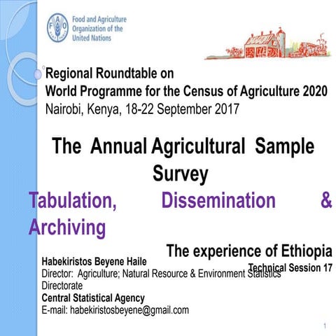 The  Annual Agricultural  Sample  Survey Tabulation, Dissemination & Archivin...