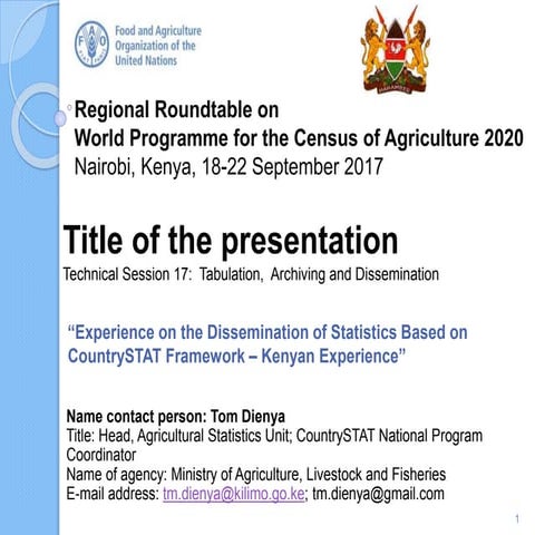 Tabulation,  Archiving and Dissemination. “Experience on the Dissemination of...