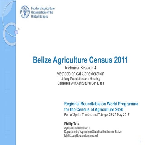 Belize Agriculture Census 2011 Presentation