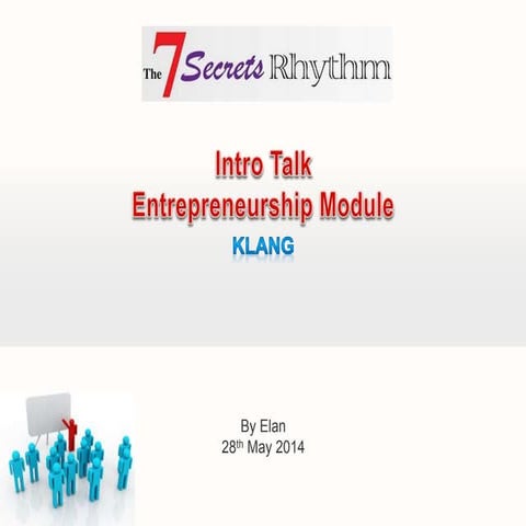 The 7 Secrets Rhythm for Entrepreneurship, 2 Days, Shah Alam