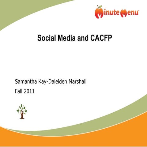 Social Media and CACFP