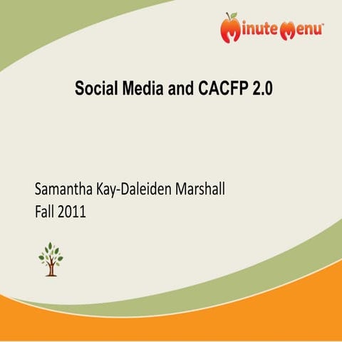 CACFP and Social Media 2.0