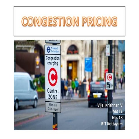 Congestion Pricing