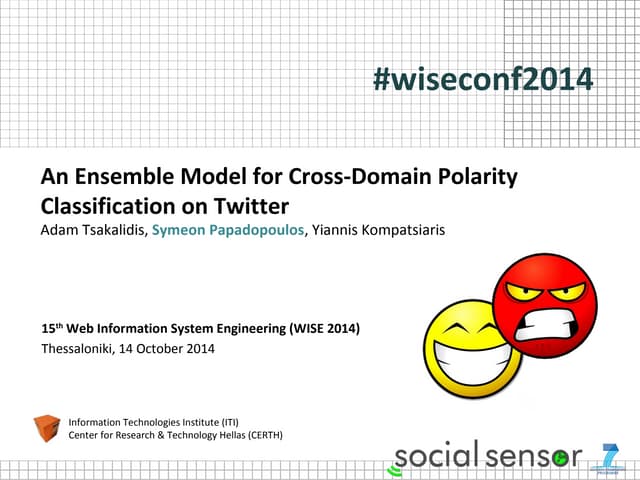 An Ensemble Model for Cross-Domain Polarity Classification on Twitter