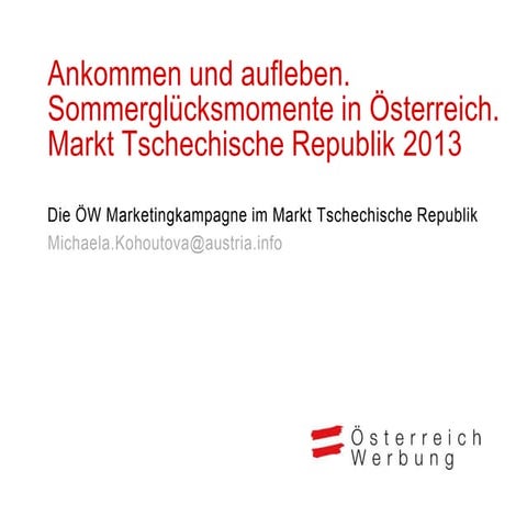 ÖW Marketingkampagne 2013 Tschechien
