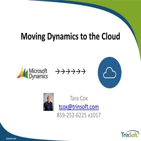 Moving Microsoft Dynamics to the Cloud