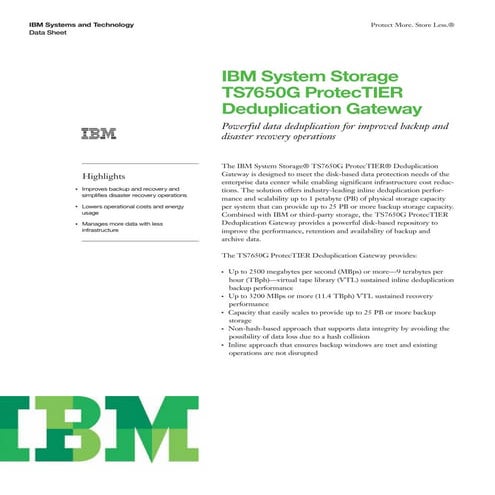 IBM System Storage TS7650G ProtecTIER Deduplication Gateway