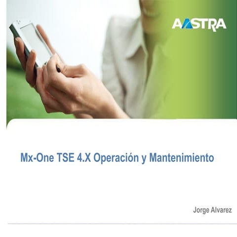 Mxone Tse4X.ppt Presesentacion de operacion y mantenimiento | PPT