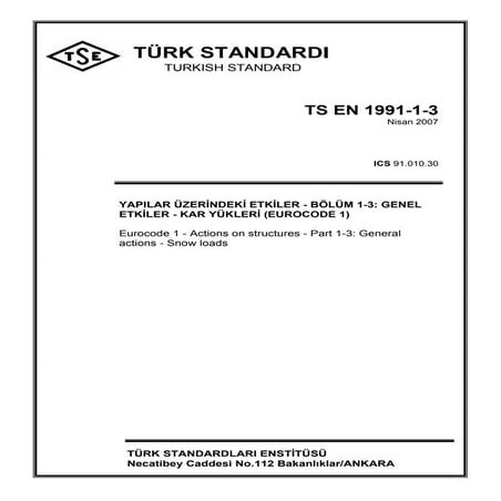 TS EN 1991 1-3 (Eurocode 1-3)