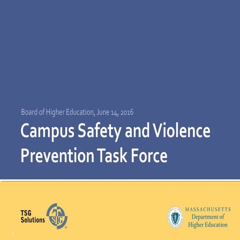 Campus Safety and Violence Prevention Task Force