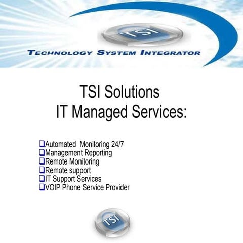 TSI Managed Network Services and IT Support