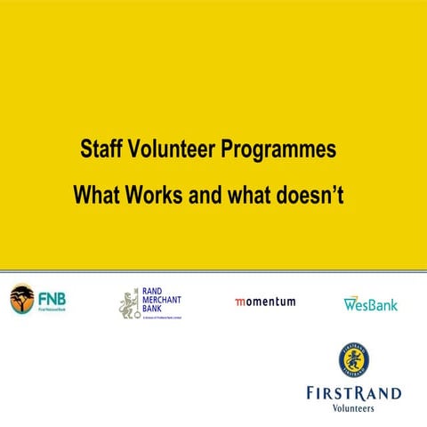 What works in staff volunteerism - Tshikululu Social Investments workshop 2010