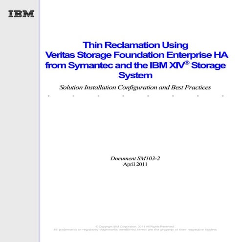 Thin Reclamation Using Veritas Storage Foundation Enterprise HA from ...