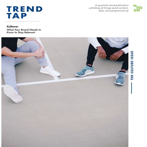 Social Media Trends: How Brands Can Tap Into Culture