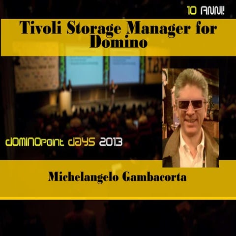 Tivoli Storage Manager - backup and restore for Domino, #dd13