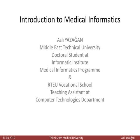 Mathematics, Statistics and Medical Informatics