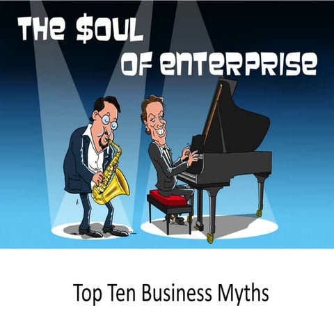 TSOE Top Ten Business Myths