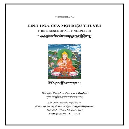 TSONG KHA PA TINH HOA CỦA MỌI DIỆU THUYẾT (THE ESSENCE OF ALL FINE SPEECH)