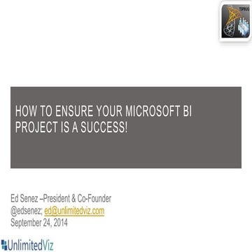 How to Ensure your Microsoft BI Project is a Success! 