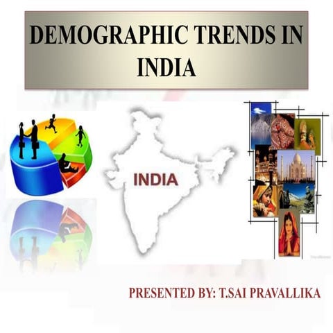 Tsp demographic trends in india