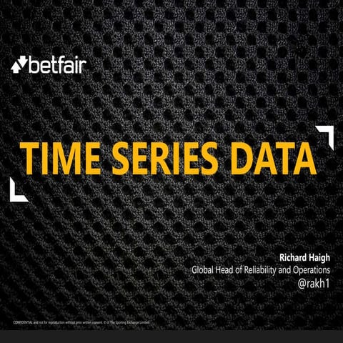 Time Series Data: OpenTSDB and TSP (Betfair)