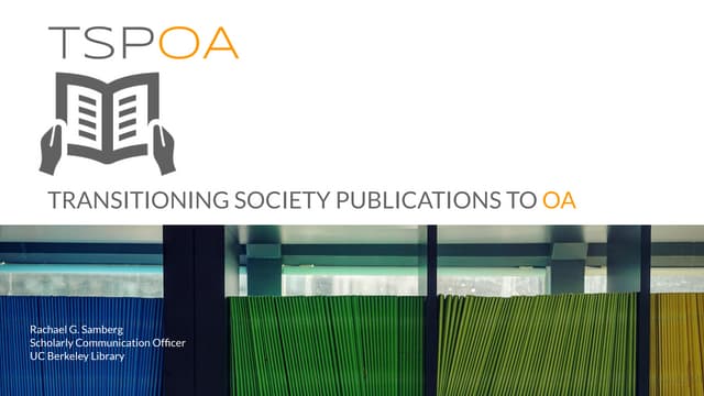 Transitioning Society Publications to Open Access