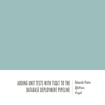  Adding unit tests with tSQLt to the database deployment pipeline