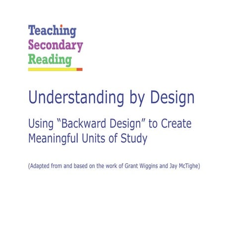 Understanding by Design