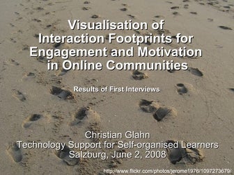 Visualisation of Interaction Footprints for engagement and motivation in onli...