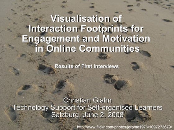 Visualisation of Interaction Footprints for engagement and motivation in onli...