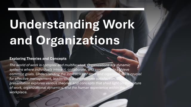 Understanding Work and Organisation. PDF