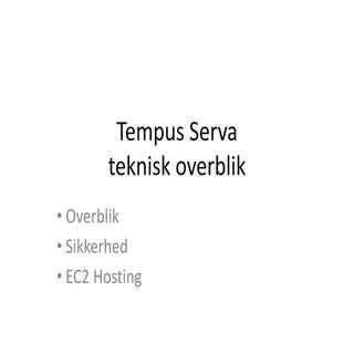 TempusServa Teknisk overblik