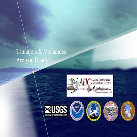 Tsunami &amp; Volcanoes: Are You Ready?