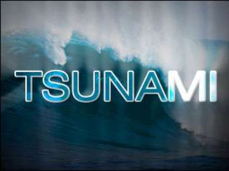 What is tsunami ppt