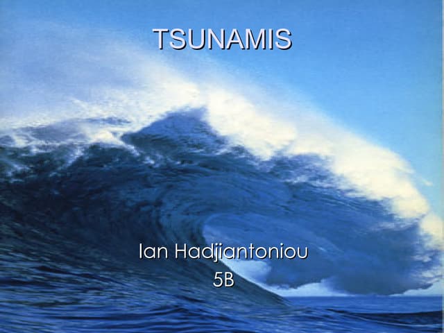 Tsunamis