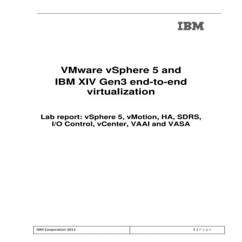 VMware vSphere 5 and  IBM XIV Gen3 end-to-end  virtualization