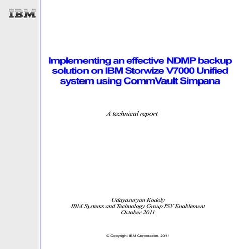 Implementing an effective NDMP backup solution on IBM Storwize V7000 Unified ...